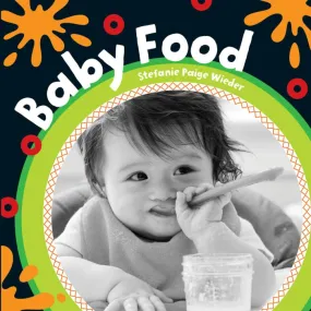 Barefoot Books Baby Food Board Book